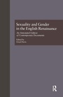 Cover: Sexuality and Gender in the English Renaissance - Routledge