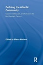 Cover: Defining the Atlantic Community - Routledge