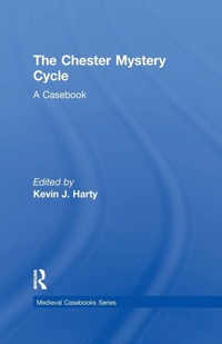 Enlarge image Cover: The Chester Mystery Cycle - Routledge