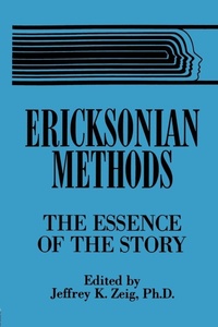 Enlarge image Cover: Ericksonian Methods - Routledge