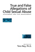 Cover: True And False Allegations Of Child Sexual Abuse - Routledge