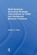 Cover: Multi-Systemic Structural-Strategic Interventions for Child and Adolescent Behavior Problems - Routledge