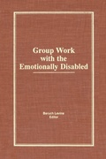 Cover: Group Work With the Emotionally Disabled - Routledge
