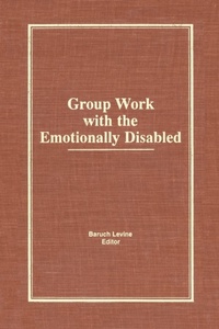 Enlarge image Cover: Group Work With the Emotionally Disabled - Routledge