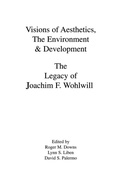 Cover: Visions of Aesthetics, the Environment & Development - Psychology Press Ltd