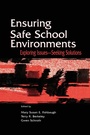 Cover: Ensuring Safe School Environments - Routledge