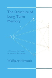 Enlarge image Cover: The Structure of Long-term Memory - Psychology Press Ltd