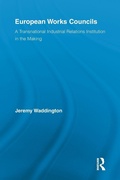 Cover: European Works Councils and Industrial Relations - Routledge