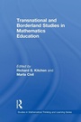 Cover: Transnational and Borderland Studies in Mathematics Education - Routledge