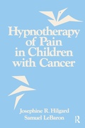 Cover: Hypnotherapy Of Pain In Children With Cancer - Routledge