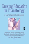 Cover: Nursing Education in Thanatology - Routledge