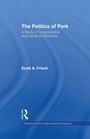 Cover: The Politics of Pork - Routledge