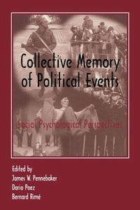 Enlarge image Cover: Collective Memory of Political Events - Psychology Press Ltd