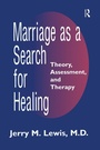 Cover: Marriage A Search For Healing - Routledge