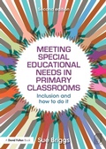 Cover: Meeting Special Educational Needs in Primary Classrooms - CRC Press