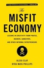 Cover: The Misfit Economy - Simon + Schuster LLC