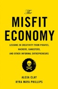 Cover: The Misfit Economy - Simon & Schuster