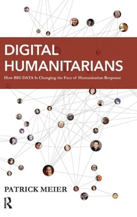 Enlarge image Cover: Digital Humanitarians - Routledge