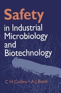 Cover: Safety in Industrial Microbiology and Biotechnology - Butterworth-Heinemann