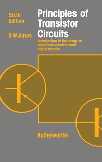 Enlarge image Cover: Principles of Transistor Circuits - Butterworth-Heinemann