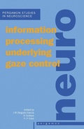 Cover: Information Processing Underlying Gaze Control - Elsevier