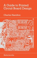 Cover: A Guide to Printed Circuit Board Design - Butterworth-Heinemann