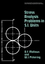 Cover: Stress Analysis Problems in S.I. Units - Elsevier
