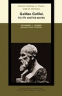 Cover: Men of Physics: Galileo Galilei, His Life and His Works - Elsevier
