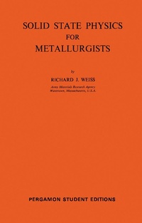 Enlarge image Cover: Solid State Physics for Metallurgists - Elsevier