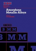 Cover: Amorphous Metallic Alloys - Butterworth-Heinemann