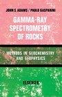 Cover: Gamma-Ray Spectrometry of Rocks - Elsevier