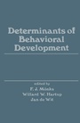Cover: Determinants of Behavioral Development - Academic Press