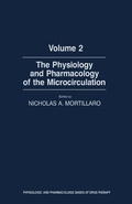 Cover: The Physiology and Pharmacology of the Microcirculation - Academic Press