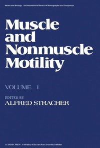 Enlarge image Cover: Muscle and Nonmuscle Motility - Academic Press