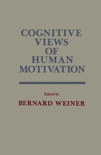 Enlarge image Cover: Cognitive Views of Human Motivation - Academic Press
