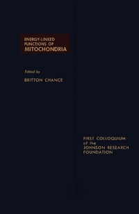 Enlarge image Cover: Energy-Linked Functions of Mitochondria - Academic Press