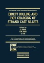 Cover: Direct Rolling and Hot Charging of Strand Cast Billets - Elsevier