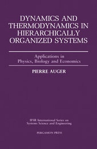 Enlarge image Cover: Dynamics and Thermodynamics in Hierarchically Organized Systems - Elsevier