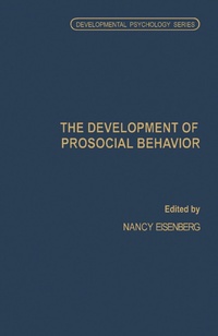 Enlarge image Cover: The Development of Prosocial Behavior - Academic Press