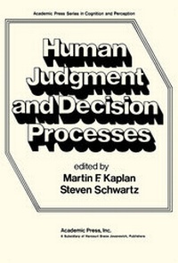 Abbildung von: Human Judgement and Decision Processes - Academic Press