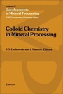 Cover: Colloid Chemistry in Mineral Processing - Elsevier