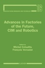 Cover: Advances in Factories of the Future, CIM and Robotics - Elsevier