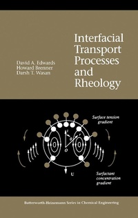Enlarge image Cover: Interfacial Transport Processes and Rheology - Butterworth-Heinemann