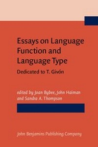 Enlarge image Cover: Essays on Language Function and Language Type - John Benjamins Publishing Company