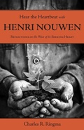 Cover: Hear the Heartbeat with Henri Nouwen - Regent College Publishing