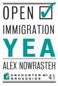 Cover: Open Immigration: Yea & Nay - Encounter Books