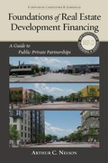 Cover: Foundations of Real Estate Development Financing - University of Pittsburgh Press