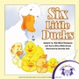 Cover: Six Little Ducks - Twin Sisters IP
