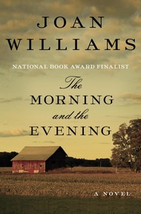 Enlarge image Cover: The Morning and the Evening - Open Road Media
