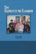 Cover: The Elephant in the Classroom - Strategic Book Publishing